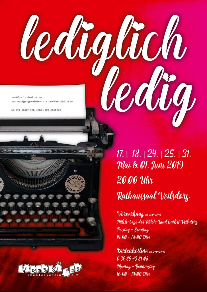 Plakat des Stückes "LediglichlLedig" aus der Spielzeit 2019